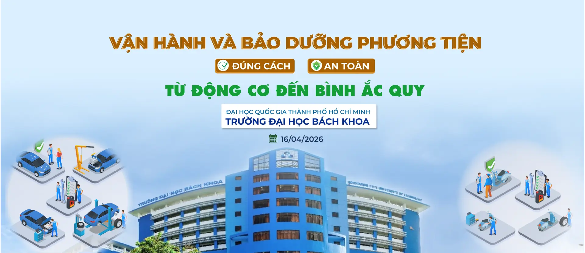 Vận hành và bảo dưỡng phương tiện đúng cách & an toàn